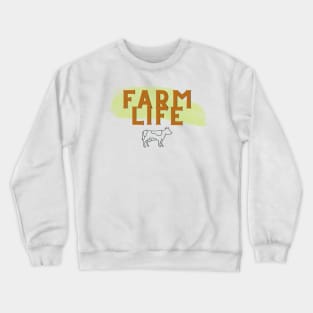 Farm Life Crewneck Sweatshirt